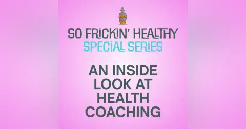 Why Sleep Comes First: An Inside Look at Health Coaching - Session 1 Tina