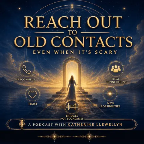 Why You Should Reach Out To Old Contacts (Even When It’s Scary)