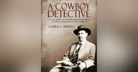 A COWBOY DETECTIVE (CHAP 11) BY CHARLIE SIRINGO