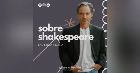 Sobre Shakespeare con Pablo Bracho