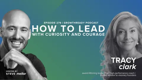 Episode 279: Invisible Boxes & Unshakable Roots: How to Lead With Curiosity and Courage -Tracy Clark
