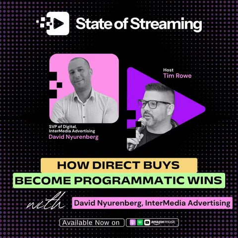 How Direct CTV Buys Become Programmatic Winners | David Nyurenberg, SVP Digital at InterMedia Advertising