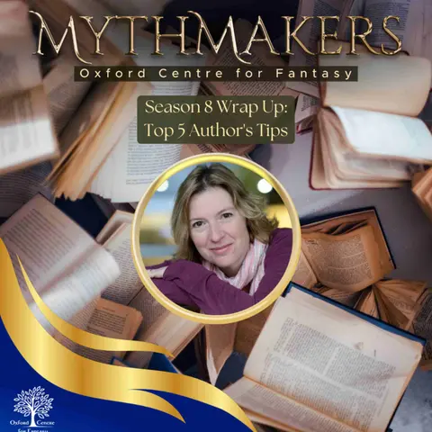 Mythmakers Season 8 Wrap Up: Top 5 Author's Tips