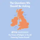 Maxwell Institute Podcast #182: The Future of Religion in the United Kingdom with Thomas Russell