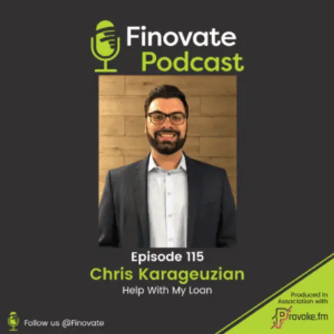 EP 115: Chris Karageuzian, Help With My Loan