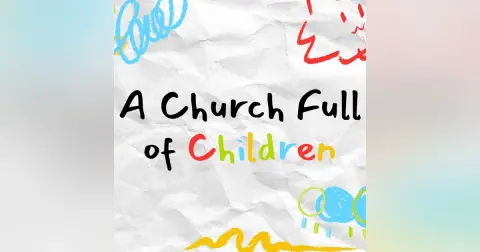 A Church Full of Children