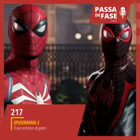 #217 | Spiderman 2: O que achamos do game