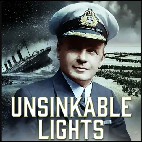 Charles Lightoller: Titanic’s Highest-Ranking Survivor w/Dustin Hyland