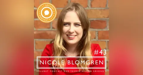 43. Nicole Blomgren – ”Så länge funkofobin är nånting som andas, så kommer jag inte att sluta kämpa emot det.”