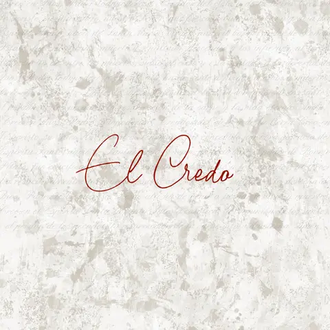 El Credo | Parte 4