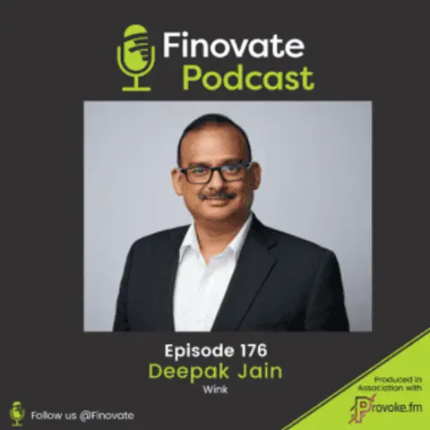 EP 176: Deepak Jain, Wink