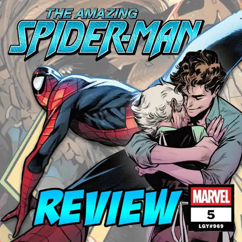 The Amazing Spider-Man (vol. 7) #5 – REVIEW