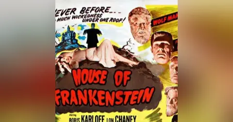 HOUSE OF FRANKENSTEIN