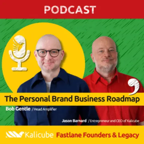 The Personal Brand Business Roadmap – Fastlane Founders with Bob Gentle