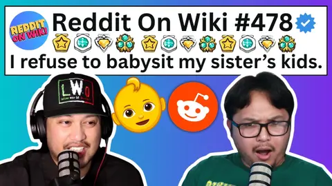 I REFUSE To Babysit My Sister's Kids... AITA?
