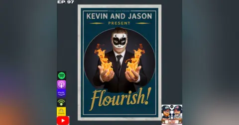 Episode 97: K J and Flourish!