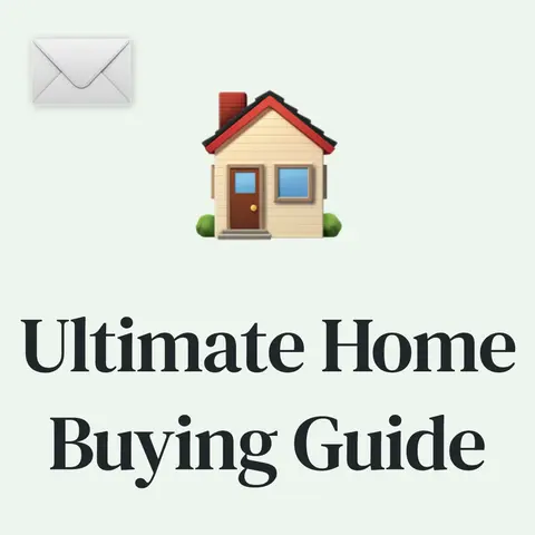 🏠 The Ultimate Home Buying Guide