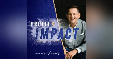 Profit and Impact Podcast Trailer