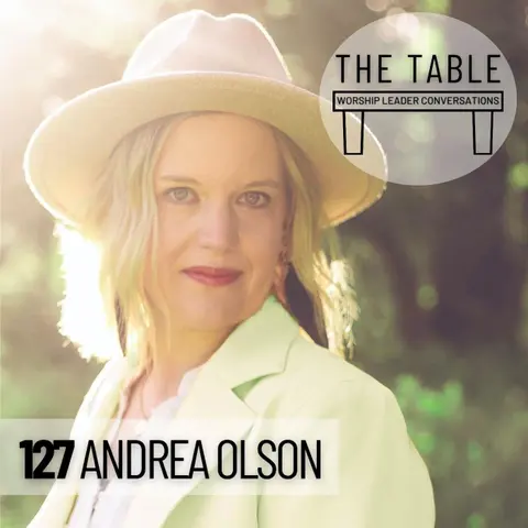 127 Andrea Olson | WORSHIP LEADER