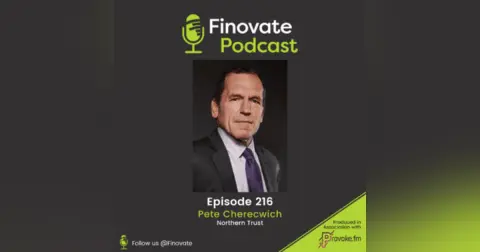 EP 216: Pete Cherecwich, Northern Trust