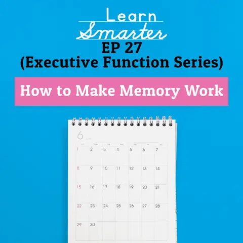 27: How to Make Memory Work