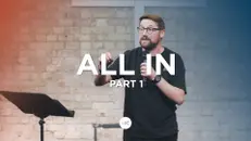 All In · Part 1 · Pete Hughes