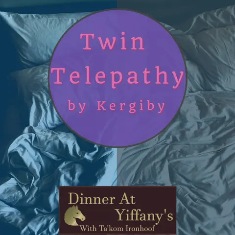 S4E35 - Twin Telepathy by Kergiby