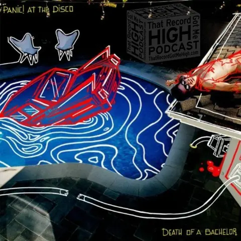S3E126 - Panic! At The Disco "Death of a Bachelor" - w/Erin Lee