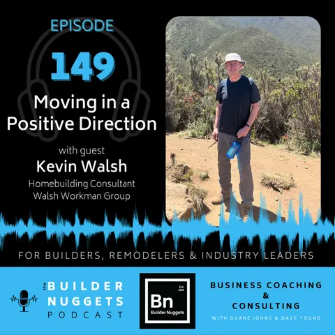 Ep 149: Moving in a Positive Direction