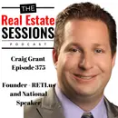 Episode 375 - Craig Grant, Founder - RETI.us and National Speaker