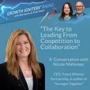 The Keys to Leading from Coopetition to Collaboration
