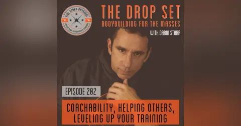 202 – Coachability, Helping Others, Leveling Up Your Training