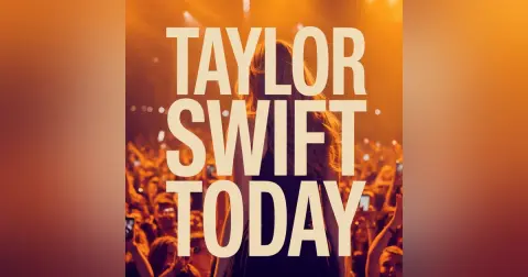 Taylor Swift Today