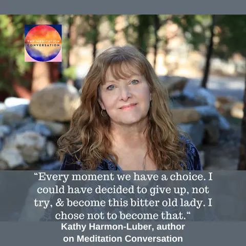 298. Healing from Within: A Path to Resilience & Transformation - Kathy Harmon-Luber