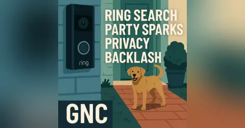 Ring Search Party Sparks Privacy Backlash #1858