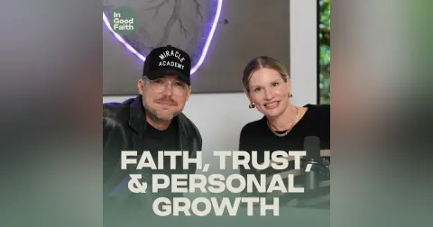 AMA: Faith, Trust, and Personal Growth