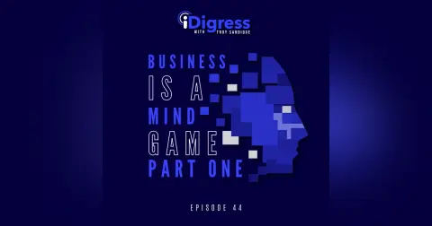 44. Business Is A Mind Game Pt 1. How To Apply Behavioral Science To Head E.A.S.T. In The Minds Of Your Customers To Increase Your Profit Margins.