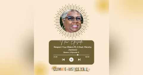 S2 E3: Respect Your Elders Part II with Marsha Jackson