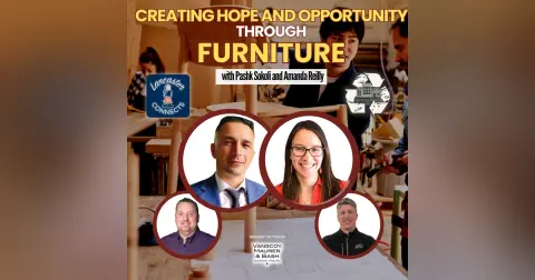 Creating Hope and Opportunity Through Furniture featuring Amanda Reilly and Pashk Sokoli: Episode 117