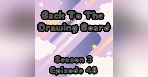 s3 E48 Back to the Drawing Board