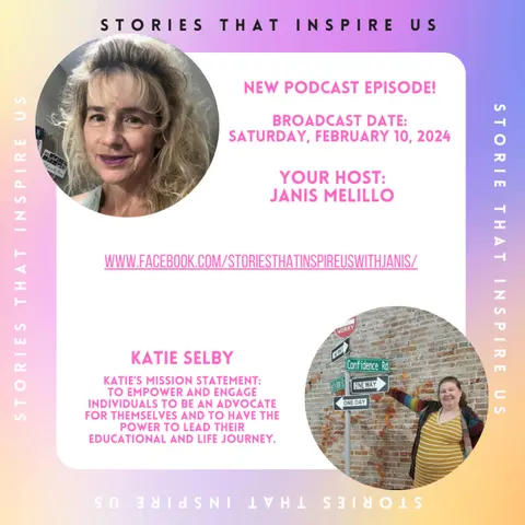 Stories That Inspire Us with Katie Selby - 02.10.24