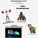 Episode 199 - Money In The Bank Prediction With Aaron "King Talk" Sands and "Long Live The Chief" Malimal 10/10/2026