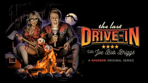 Ultimate Guide to The Last Drive-In with Joe Bob Briggs