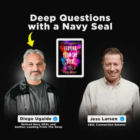 Deep Questions with a Navy Seal | Retired Navy SEAL, Diego Ugalde