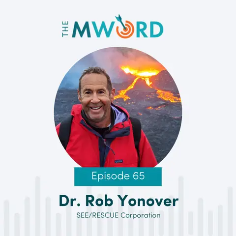 Episode 65: Dr. Rob Yonover on Innovating for Impact