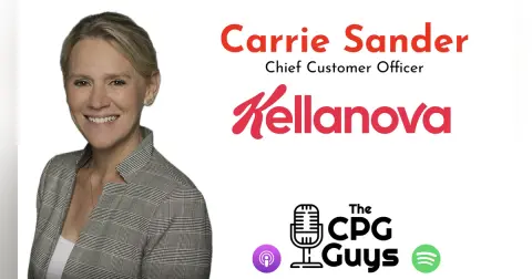 Customer First Decisions with Kellanova CCO Carrie Sander