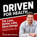 I Don't Want My Kids to Get the Leftover Version of Me: Fatherhood, Men's Health & Legacy - 144