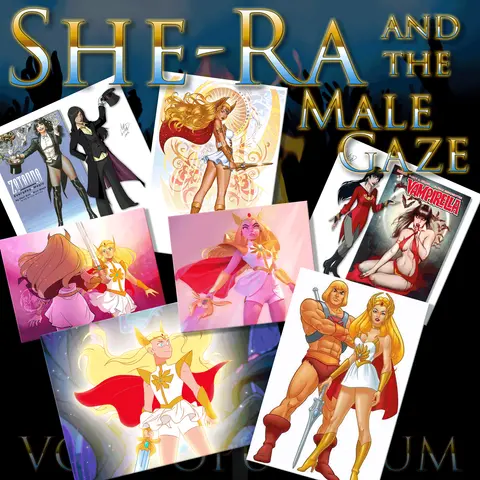 Episode 18: She-Ra and the Male Gaze