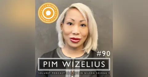 90. Pim Wizelius – ”Sätt er aldrig i en box, livet har så mycket att ge.”