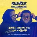 Relentless Redefined Part I